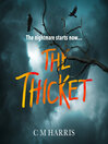 Cover image for The Thicket